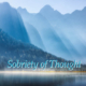 Sobriety of Thought